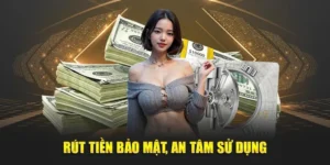 Rút Tiền 98Win Siêu Tốc An Toàn Thành Công Trong Vài Phút